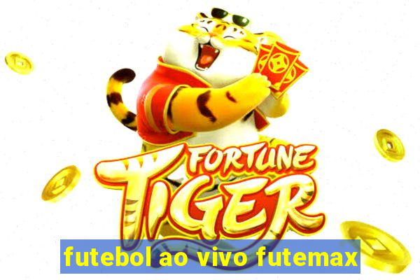 futebol ao vivo futemax